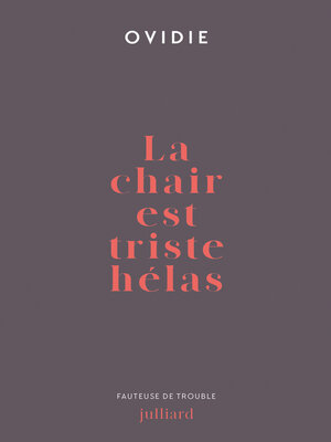 cover image of La chair est triste hélas